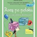 I Can Write In Polish: Polish Language For Beginners