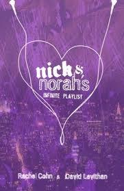 Nick & Norah's Infinite Playlist by Rachel Cohn (Author), David Levithan (Author)