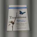Transitions (40th Anniversary Edition): Making Sense of Life's Changes