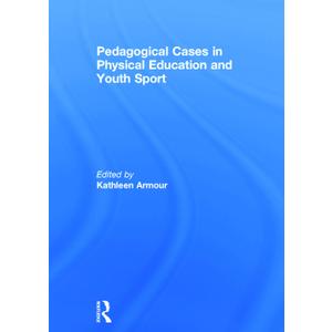 Pedagogical Cases in Physical Education and Youth Sport