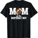 Mom of The Birthday Boy Football Lover First Birthday Party T-Shirt Size XS