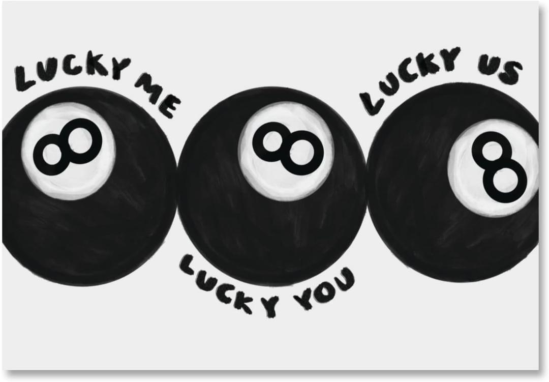 Xmsaitar 8 Ball Lucky Me You Us Poster Hanger Frame Wall Decor, Preppy Trendy Prints for Wall Hanging Decor Art,Retro Black and White Pictures Banner for Dorm Apartment Playroom Girly Room Bar 12x16in