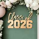 Class of 2026 Sign for Backdrop,Wooden Graduation Party Decorations for We are So Proud of You,Congrats Grad 2026,2026 Graduation Party Decorations