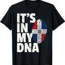 It's in My DNA Dominican Republic Flag Official Pride Gift T-Shirt, Small
