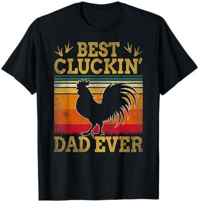Best Cluckin Dad Ever Father's Day Vintage Style Chicken Dad T-Shirt XL