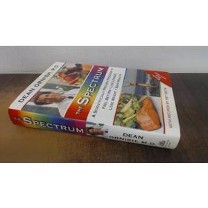 The Spectrum: A Scientifically Proven Program to Feel Better, Live Longer, Lose Weight, and Gain Health