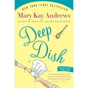 Deep Dish: A Novel
