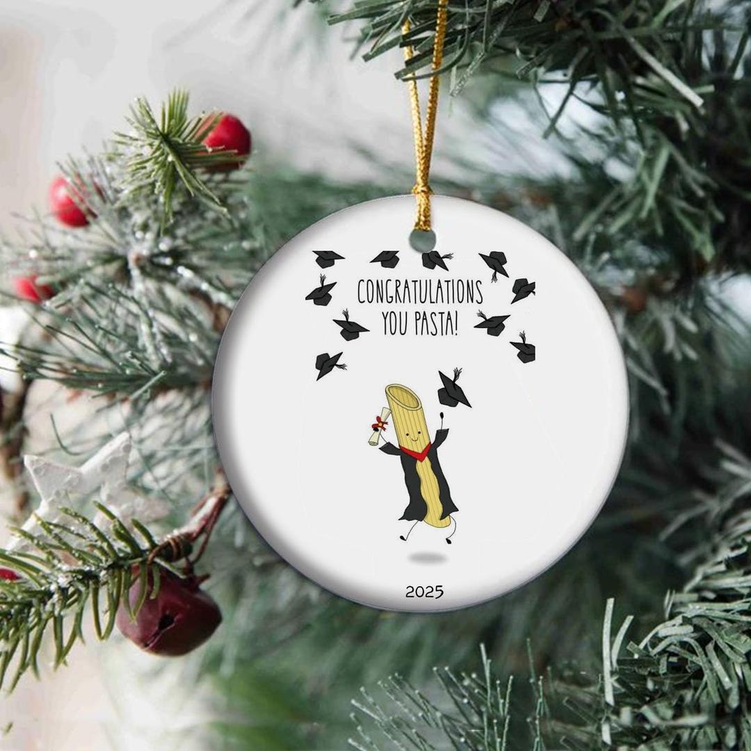 Congratulations You Pasta - Class of 2025 Graduation Ornament, Xmas Gift for Senior College Graduate High School University (T12)
