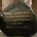 Probably the Best Valentines Day Gifts for him or her you can buy "Happy Valentines Day! My heart Beats for you Every second of the clock. I am yours. And you, are my rock" Engraved Rock Unique gift