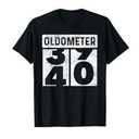 Oldometer Odometer Funny 40th Birthday Gift 40 yrs Old Joke T-Shirt XL