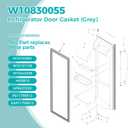 W10830055 Refrigerator Door Gasket for Whirlpool Maytag KitchenAid Kenmore, Refrigerator Door Seal W10163991 W10191105 W10443238 AP6027230 PS11759512 EAP11759512 4458810