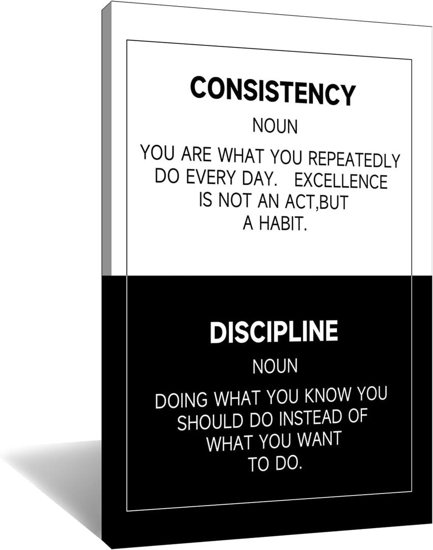 Consistency Discipline Motivational Canvas Wall Art 24x36 Inch, Black White Inspirational Positive Saying Quote Poster Print for Living Room Classroom Office Decor, Framed Ready To Hang