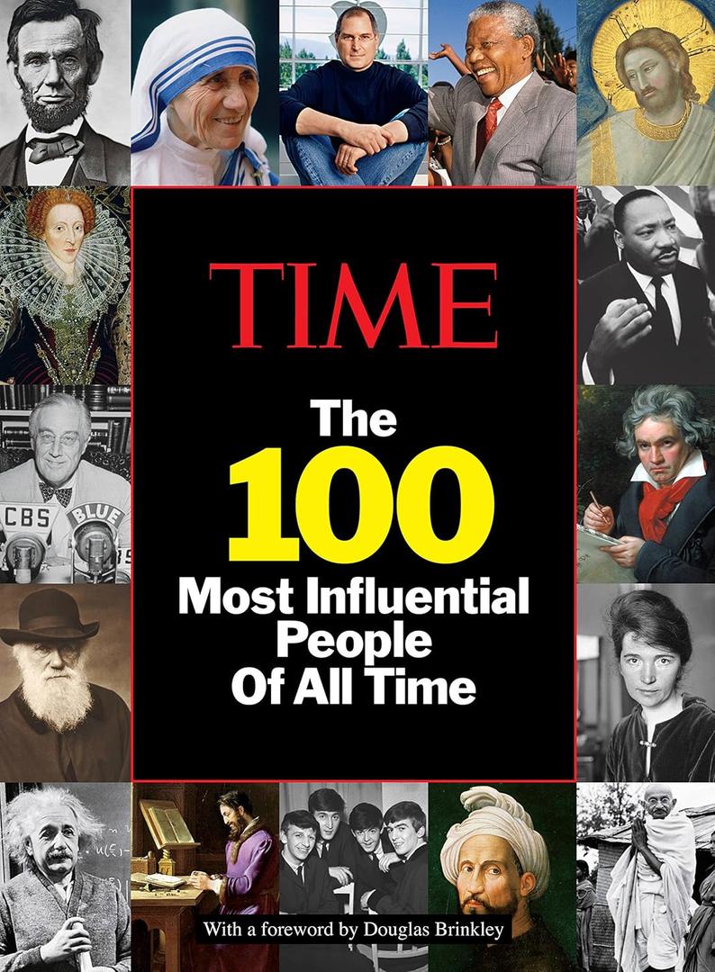 TIME: The 100 Most Influential People of All Time, Book 