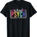 School Psych School School Psychologist Last Day Of School T-Shirt (Small, Black)