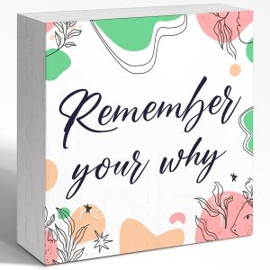 Inspirational Wood Box Sign 5x5 Inch - "Remember Your Why" Motivational Plaque for Home & Office, Encouraging Wall Decor