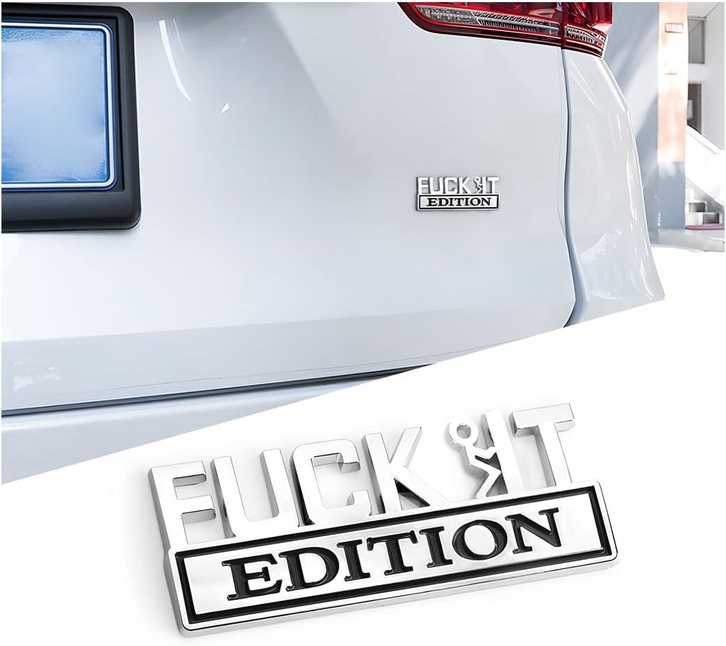 Car Fuck IT Edition Emblem, 3D Zinc Alloy Badge Sticker Decal, Car Side Rear Front Hood Trunk Door Fender Bumper Metal Sticker, Vehicle Exterior Replacement Accessories for Cars SUV