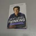 Next Level Thinking: 10 Powerful Thoughts for a Successful and Abundant Life