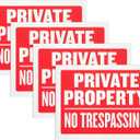 4 Pack Private Property No Trespassing Sign 9 x 12 Inch Weatherproof, Water Resistant, Easy to Mount, Durable Ink, Indoor and Outdoor Keep, for Home Safety & Privacy