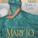 Never Less Than a Lady