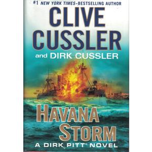 Havana Storm: A Dirk Pitt Adventure