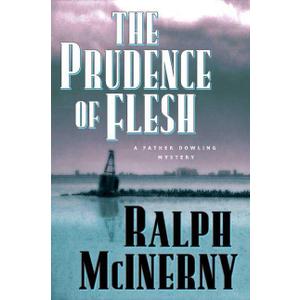 The Prudence of the Flesh