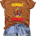Thanksgiving Shirts for Women Gobble Til You Wobble T Shirt Gobble Turkey Short Sleeve Graphic Tee Tops (M)