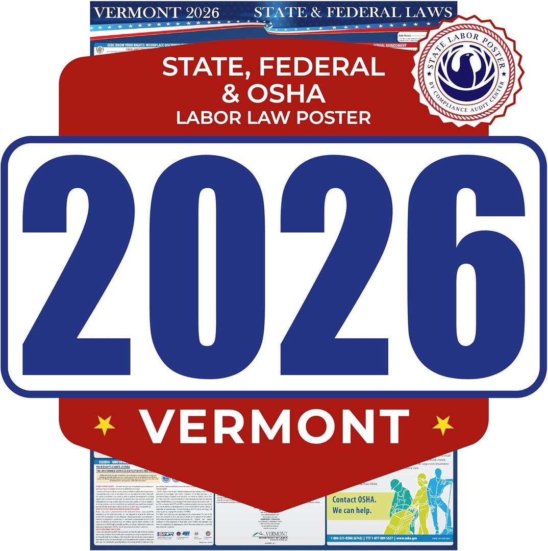 2026 Vermont State and Federal Labor Law Poster - OSHA Workplace Compliant - Mandatory Regulations Posting for Employees - All-in-One Required Compliance Posting 17" x 40" - Laminated (English)