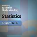 Developing Essential Understanding of Statistics for Teaching Mathematics in Grades 68