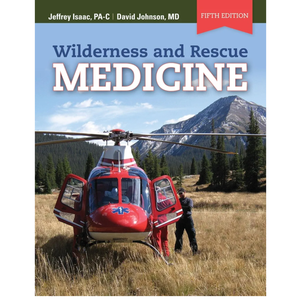 Wilderness and Rescue Medicine