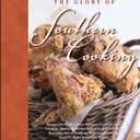 The Glory of Southern Cooking