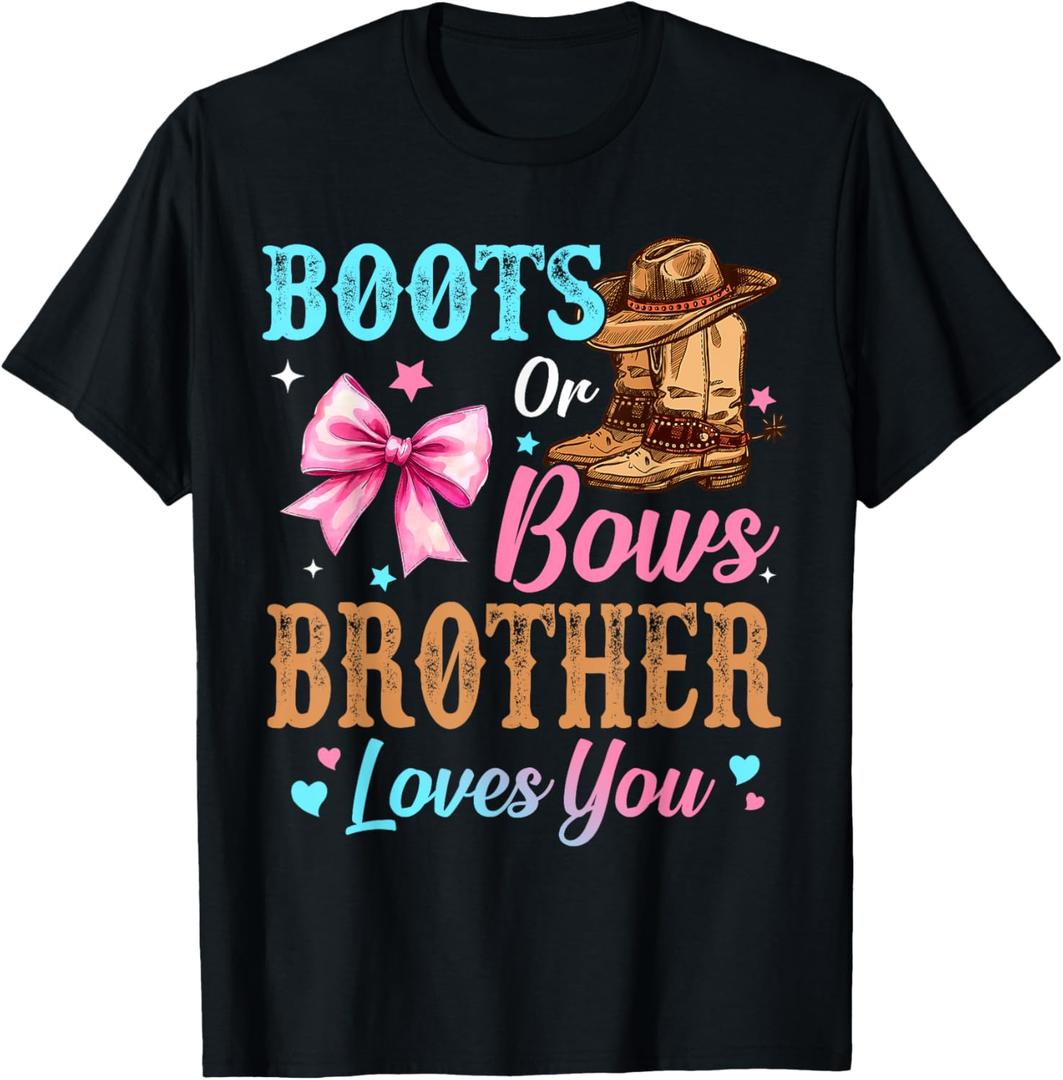 Boots or Bows Brother Loves You Gender Reveal Family T-Shirt (Medium, Black)