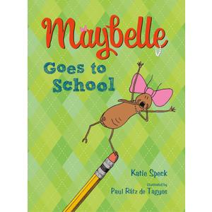Maybelle Goes to School