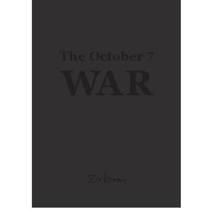 The October 7 War The Book