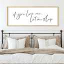 YWJKWLGS If You Love Me Let Me Sleep Wall Art, 32x12 Inch Natural Wood Framed Funny Bedroom Sign, Minimalist Quote Poster for Master Bedroom Above Bed Decor