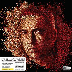 Relapse Explicit Lyrics (Vinyl)