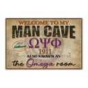 Welcome to My Man Cave 1911 Also Known As The Omega Psi Phi Room Yard Sign Metal Poster Home Living Aluminum Decor Wall Art Poster 12x16 Inch