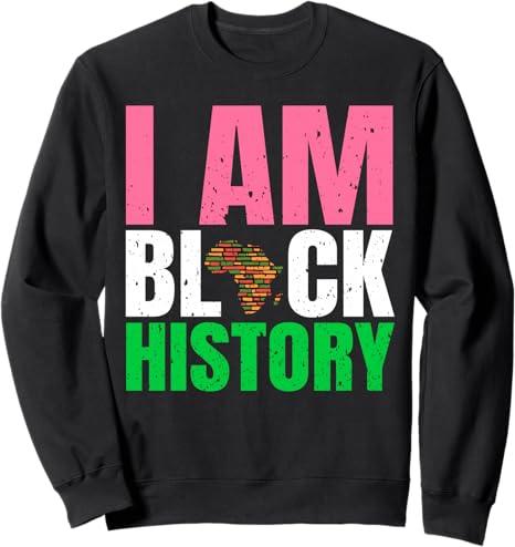 I Am Black History Month Juneteenth Pink And Green Sweatshirt, Size S