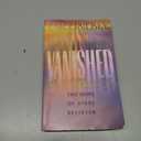 Vanished into Thin Air: The Hope of Every Believer
