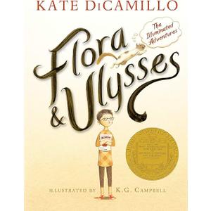Flora and Ulysses: The Illuminated Adventures (A Middle-Grade Novel About a Cynical Girl and a Superhero Squirrel - For Kids Ages 8-12 in Grades 3-7) 2 Pack