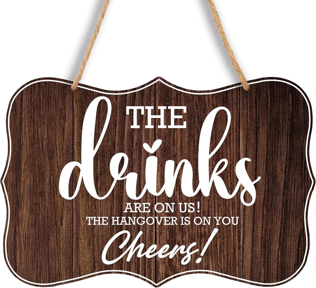 8 X 12" Inches Wooden Bar Sign Wedding Sign, Bar Signs For Home Bar Bar Decorations For Home The Hangover Is On You Cheers! Bars Wall Decor Bar Wall Art, Bar Accessories (Wood Color)- C10