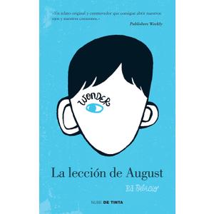 Wonder: La leccin de August / Wonder (Spanish Edition)