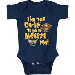 Smack Apparel Michigan Football Fans. Too Cute (Anti-Ohio State) Navy Onesie or Toddler Tee (NB-5/6T)