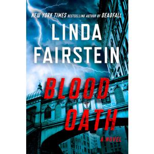 Blood Oath: A Novel (An Alexandra Cooper Novel)