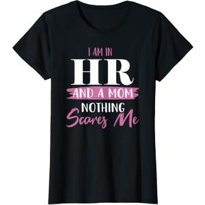HR Mom Giftz and More Womens Funny HR Mom Shirt Human Resources HR Lady HR Mom Gift T-Shirt, Black, Small