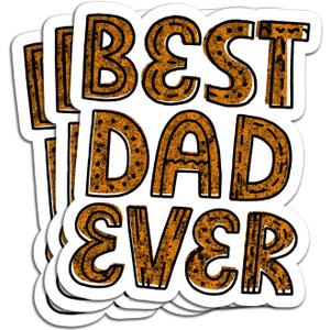 2 x (3Pcs) Best Dad Ever Sticker Gifts for Fathers Papa Daddy Motivational Quote Waterproof Vinyl Stickers for Books Laptops Phone Water Bottles Tumbler Cup Kindle Decals 3 Inch