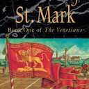 The Lion of St. Mark (The Venetians, Book 1)