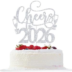 Silver Glitter Cheers to 2026 Cake Topper - Happy New Year Cake Topper, Hello 2026, Happy 2026 New Years Eve Party Supplies