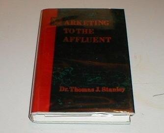 Marketing to the Affluent