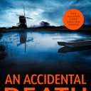 An Accidental Death: A Novel (Volume 1) (A DC Smith/Kings Lake Investigation, 1) Format: Paperback