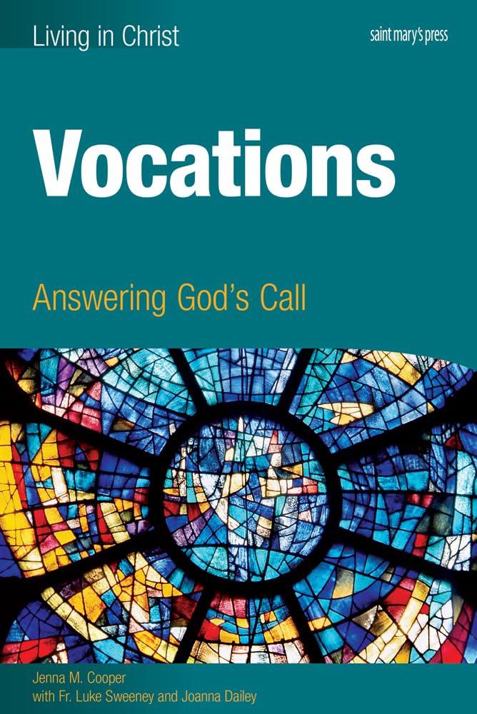 Vocations: Answering God's Call